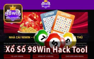 Xổ Số 98Win - Cách Chơi Xổ Số Hack Tool Siêu Tốc